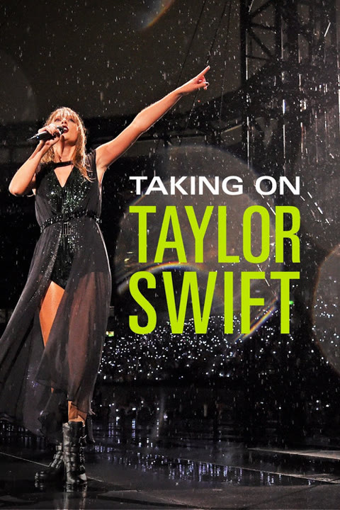 Documentary “Taking On Taylor Swift” — cover