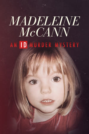 The Mystery of Madeleine McCann