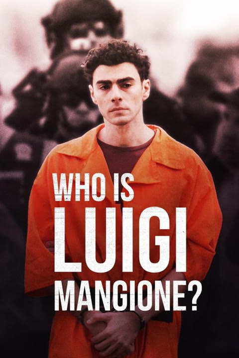 Documentary “Who Is Luigi Mangione?” — cover