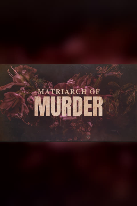 Documentary “Murderous Matriarch?” — cover