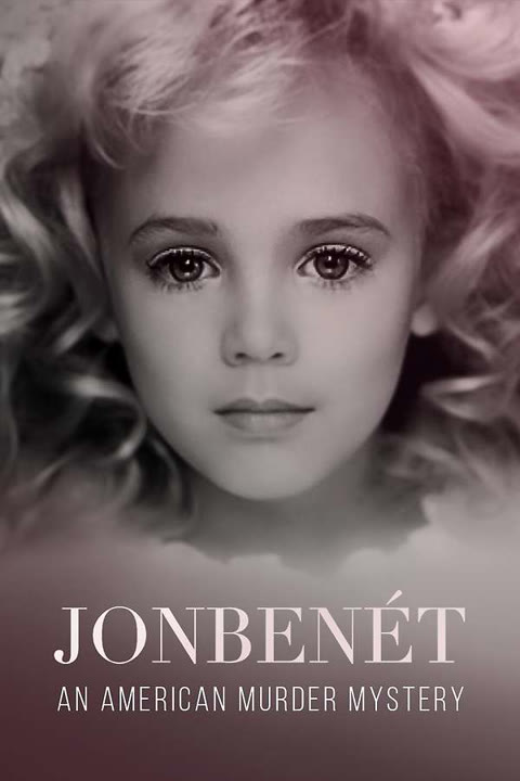 Documentary “JonBenét: An American Murder Mystery” — cover