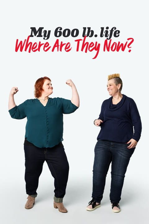 Series “My 600-lb Life: Where Are They Now?” — cover