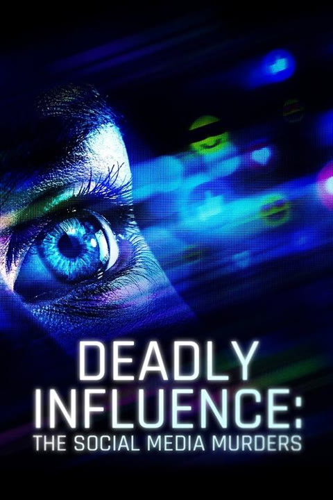 Series “Deadly Influence: The Social Media Murders” — cover