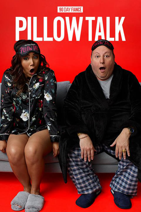 Series “90 Day Fiancé: Pillow Talk” — cover