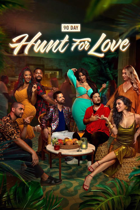 Series “90 Day: Hunt for Love” — cover