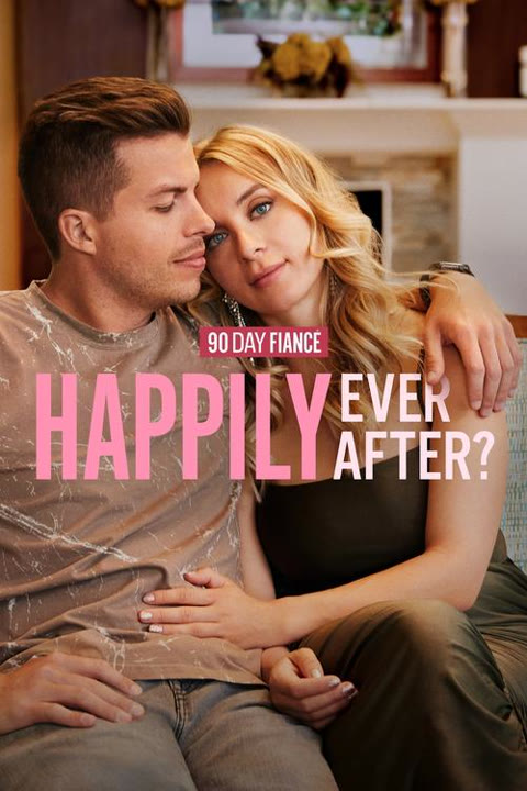 Series “90 Day Fiancé: Happily Ever After?” — cover