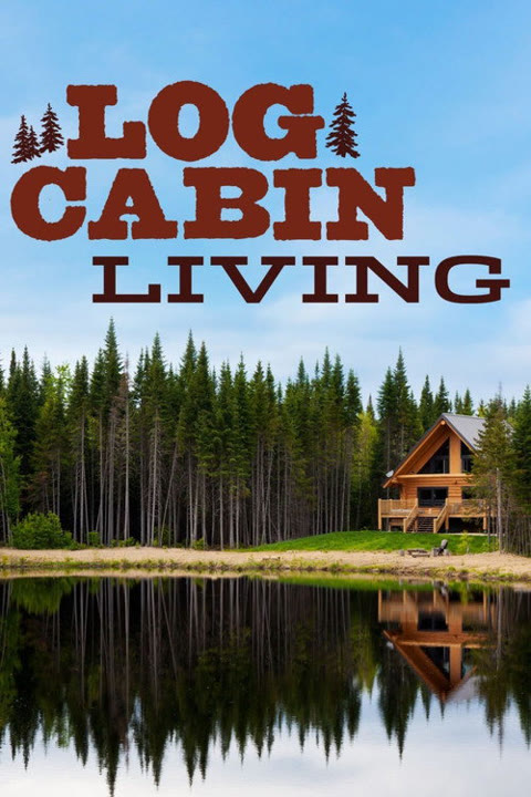 Series “Log Cabin Living” — cover