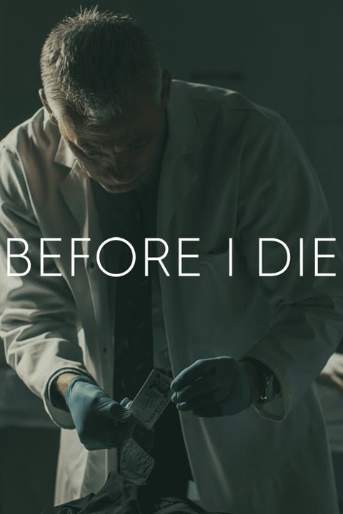 Series “Before I Die” — cover
