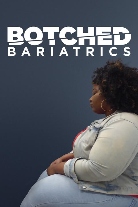 Series “Botched Bariatrics” — cover