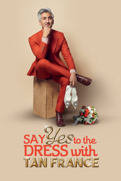 Series “Say Yes To The Dress with Tan France” — cover