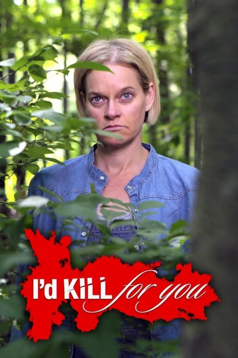 Series “I’d Kill for You” — cover