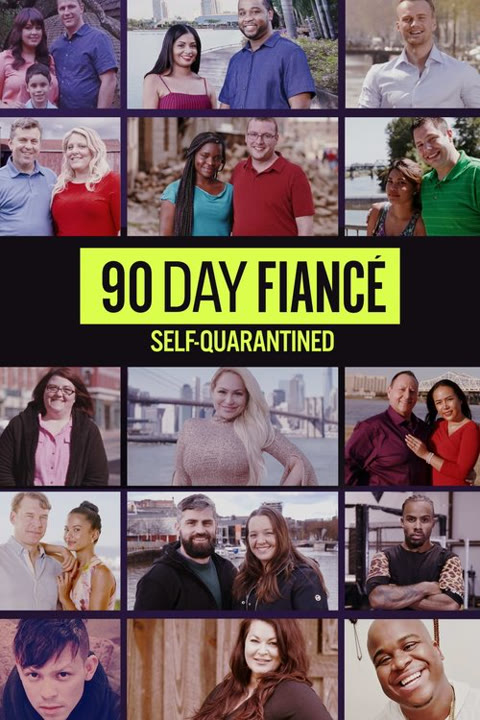 Series “90 Day Fiancé: Self-Quarantined” — cover